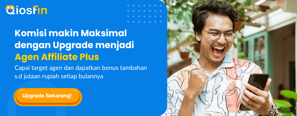 UPDATE - Program Agen Affiliate & Agen Affiliate Plus di Qiosfin